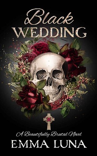 Black Wedding Beautifully Brutal Book 1 Emma Luna