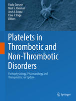 Platelets In Thrombotic And Nonthrombotic Disorders Paolo Gresele