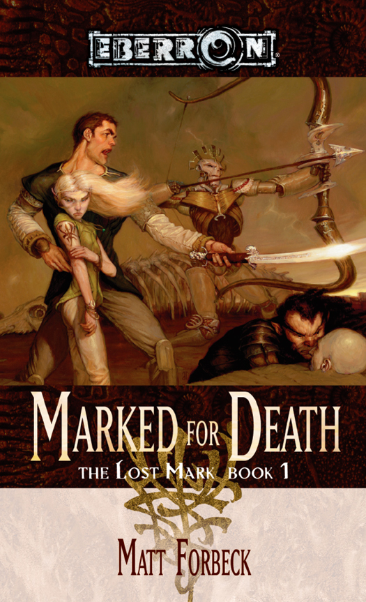 Marked For Death Matt Forbeck