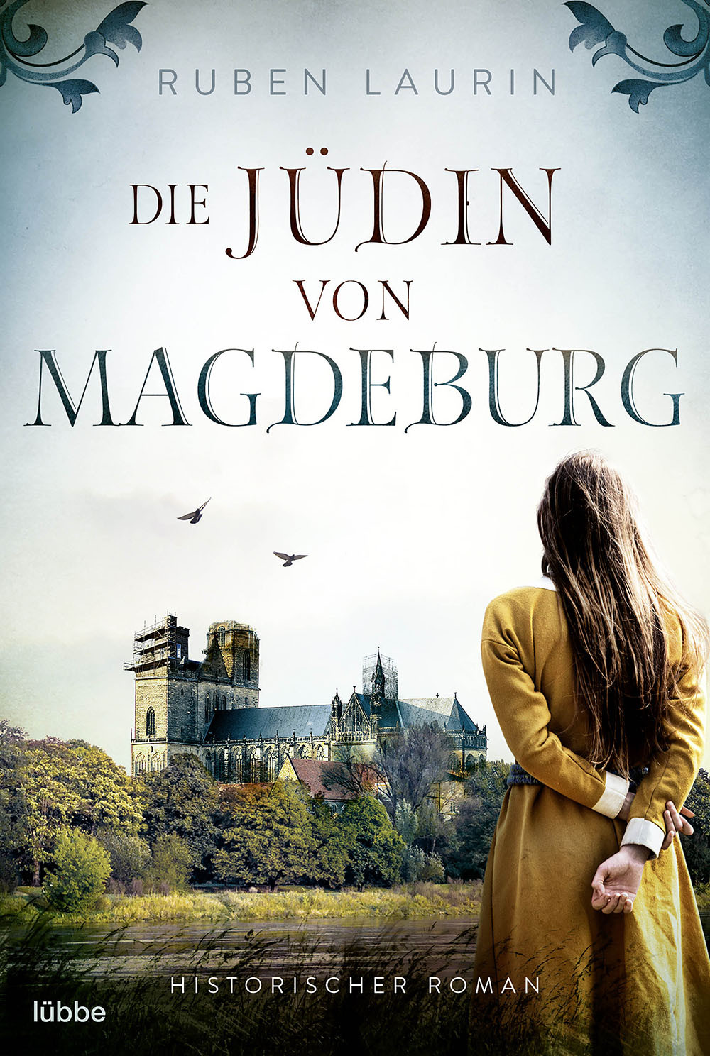 Die Jüdin Von Magdeburg Ruben Laurin