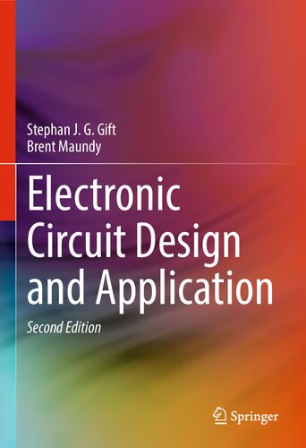 Electronic Circuit Design And Application 2nd Edition 2nd Ed 2022 Gift