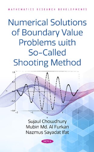 Numerical Solutions Of Boundary Value Problems With Socalled Shooting Method Sujaul Chowdhury