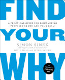 Start With Why Simon Sinek David Mead Peter Docker