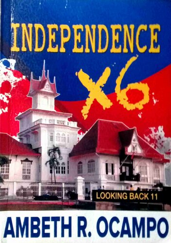 Independence X6 First Printing Ambeth R Ocampo