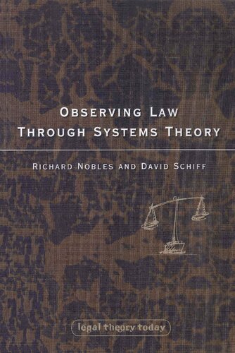 Observing Law Through Systems Theory Richard Nobles David Schiff