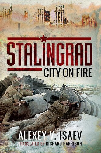 Stalingrad City On Fire Alexey Isaev