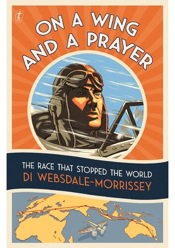 On A Wing And A Prayer The Race That Stopped The World Di Websdalemorrissey