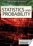 Statistics And Probability Story Of Math Illustrated Britannica Educational Publishing