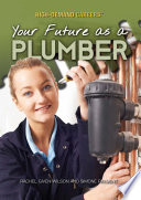 Your Future As A Plumber Highdemand Careers Reprint Rachel Givenwilson