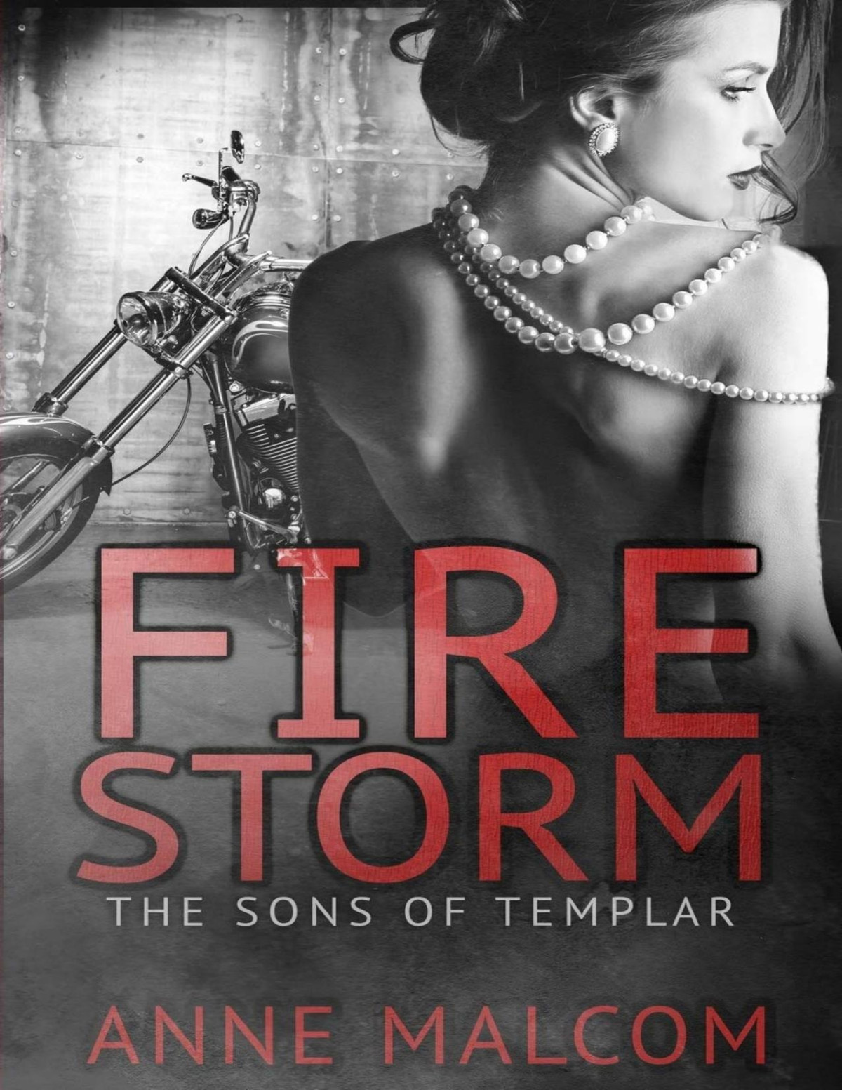 Firestorm Anne Malcom