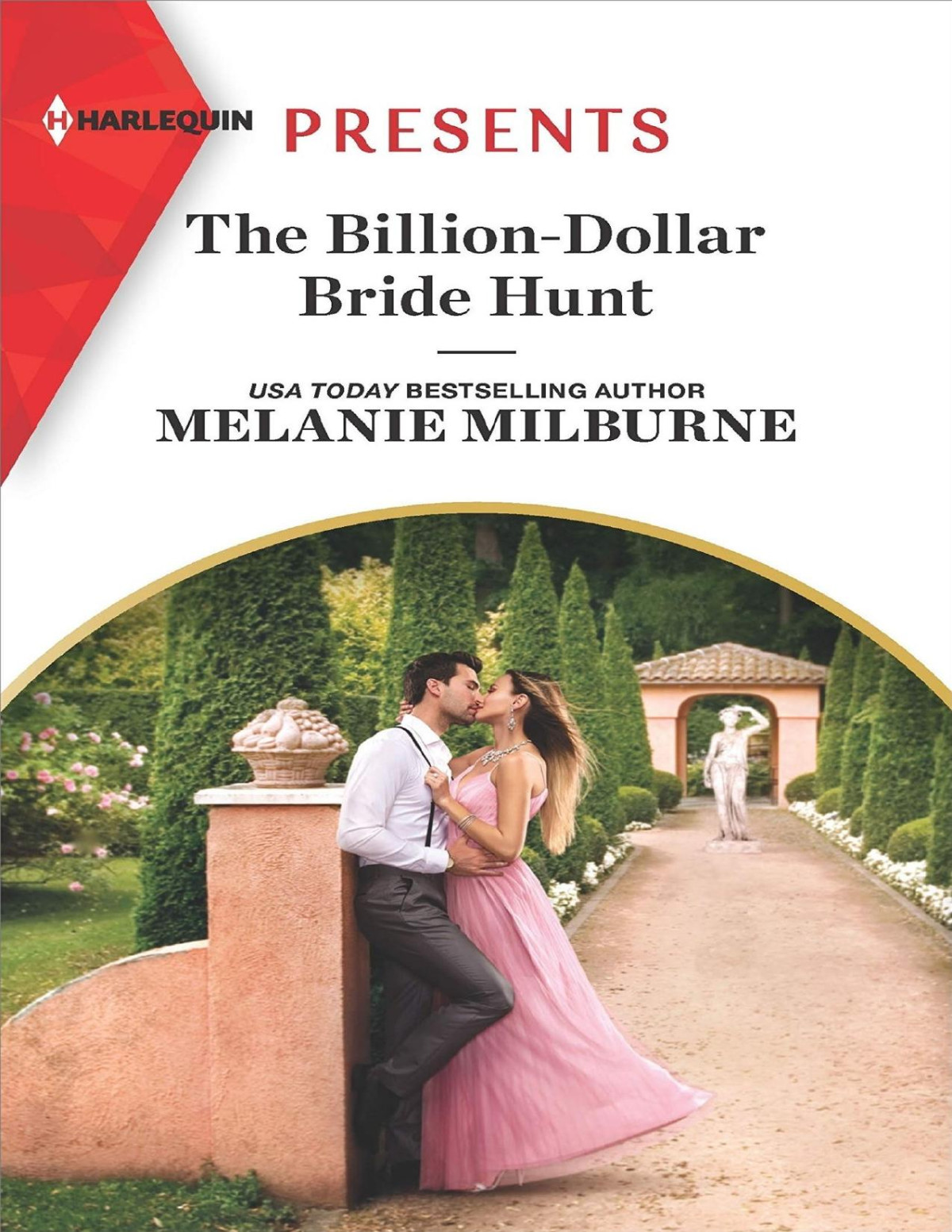 The Billiondollar Bride Hunt Melanie Milburne