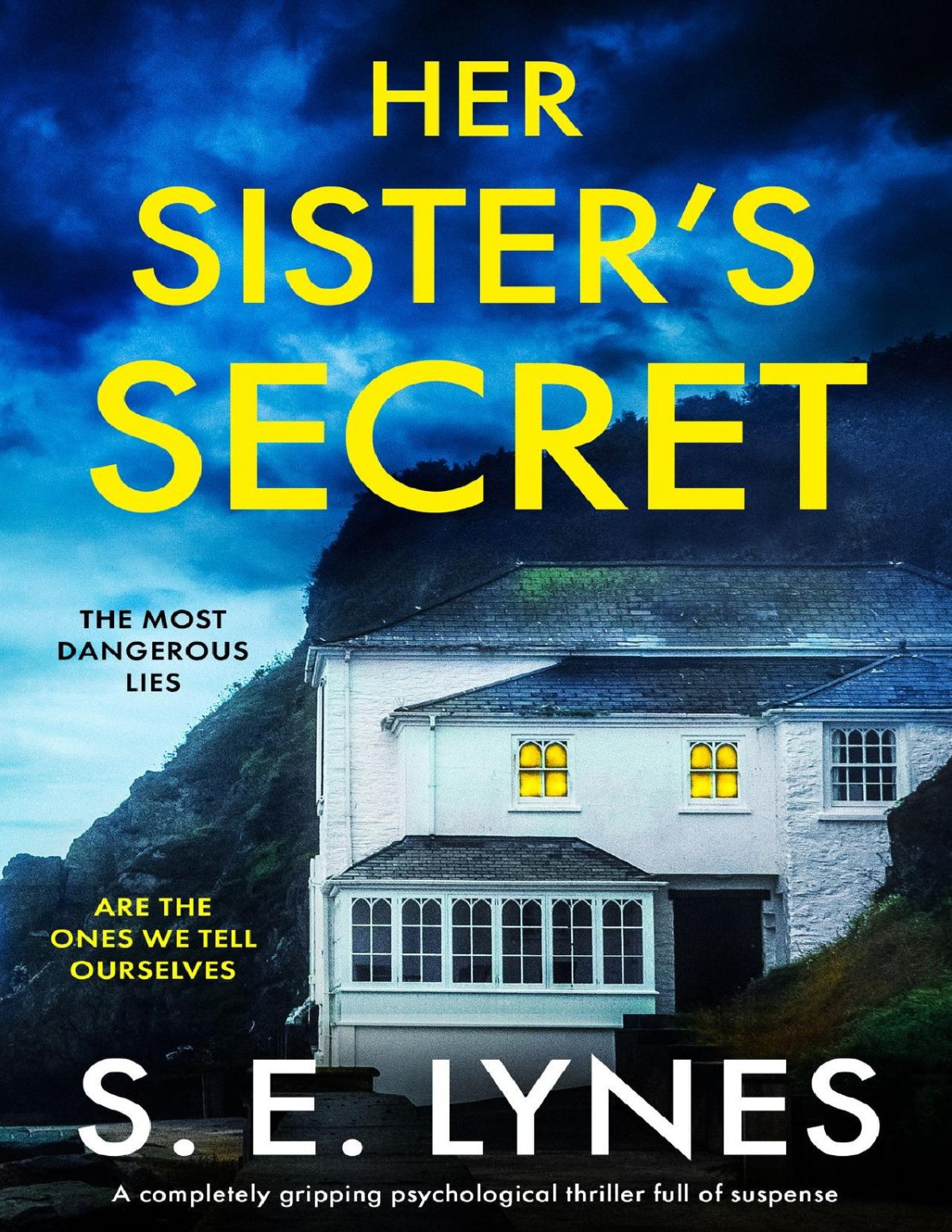 Her Sisters Secret S E Lynes