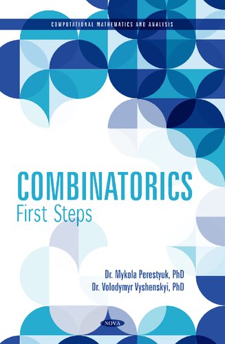 Combinatorics First Steps Perestyuk Mykola Vyshenskyi Volodymyr