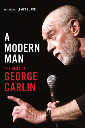 A Modern Man The Best Of George Carlin George Carlin