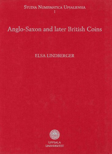 Uppsala University Coin Cabinet Anglosaxon And Later British Coins Elsa Lindberger