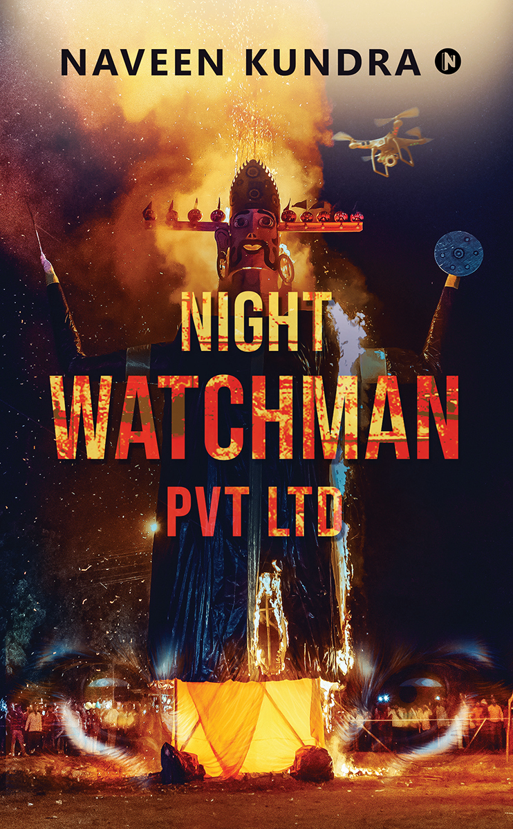 Nightwatchman Pvt Ltd Naveen Kundra