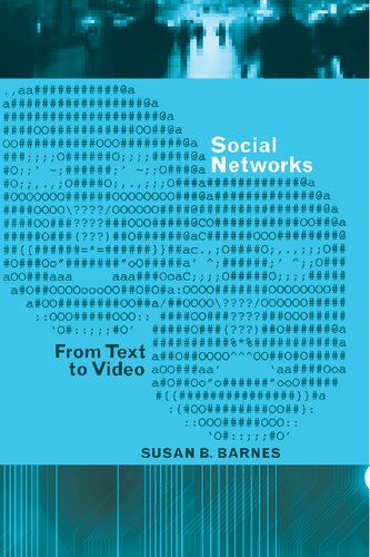Social Networks From Text To Video Susan B Barnes