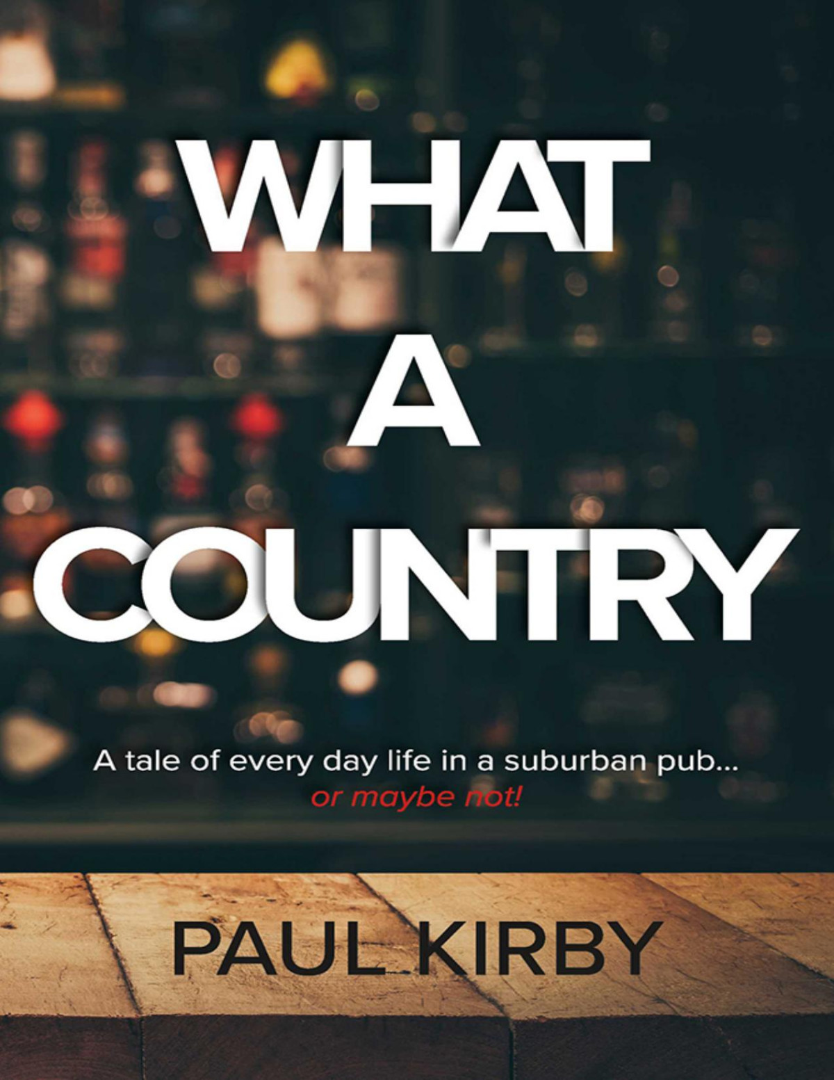 What A Country Paul Kirby