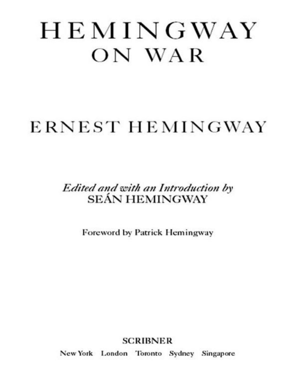 Hemingway On War Hemingway Ernest Hemingway Sean