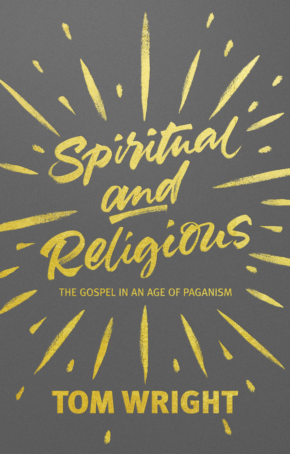 Spiritual And Religious Tom Wright
