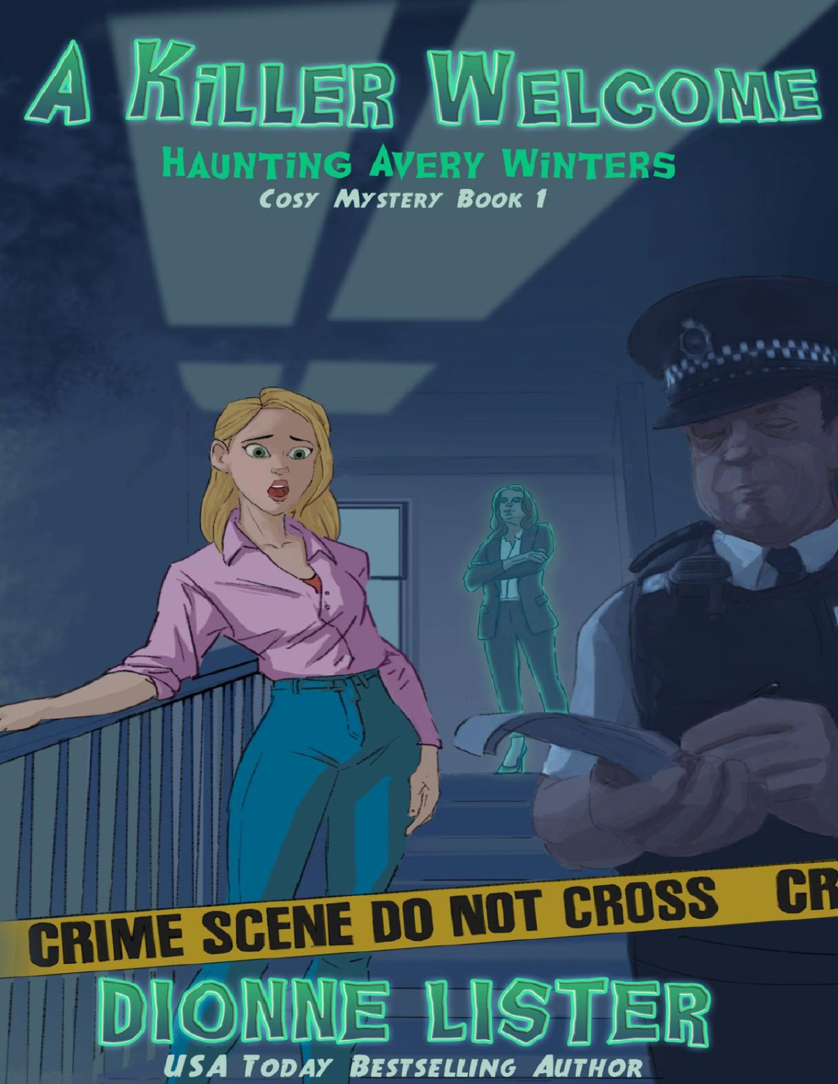 A Killer Welcome Haunting Avery Winters Cosy Mystery 1 Dionne Lister