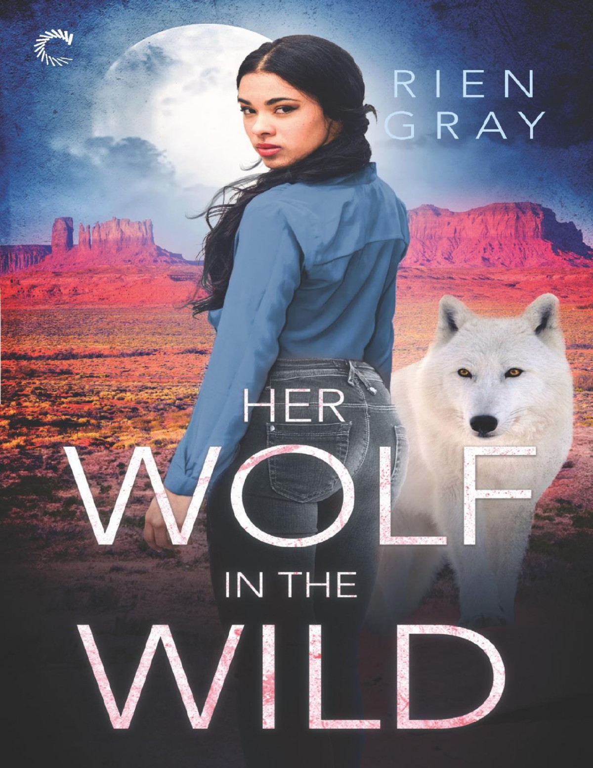 Her Wolf In The Wild Rien Gray