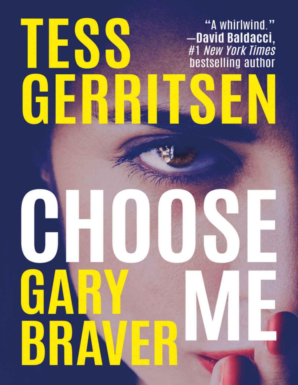 Choose Me Gerritsen Tess Braver Gary
