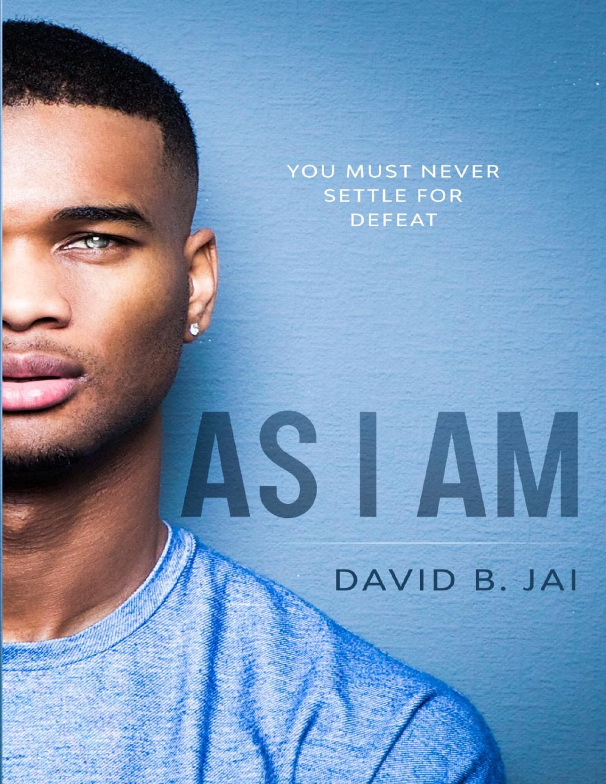 As I Am David B Jai