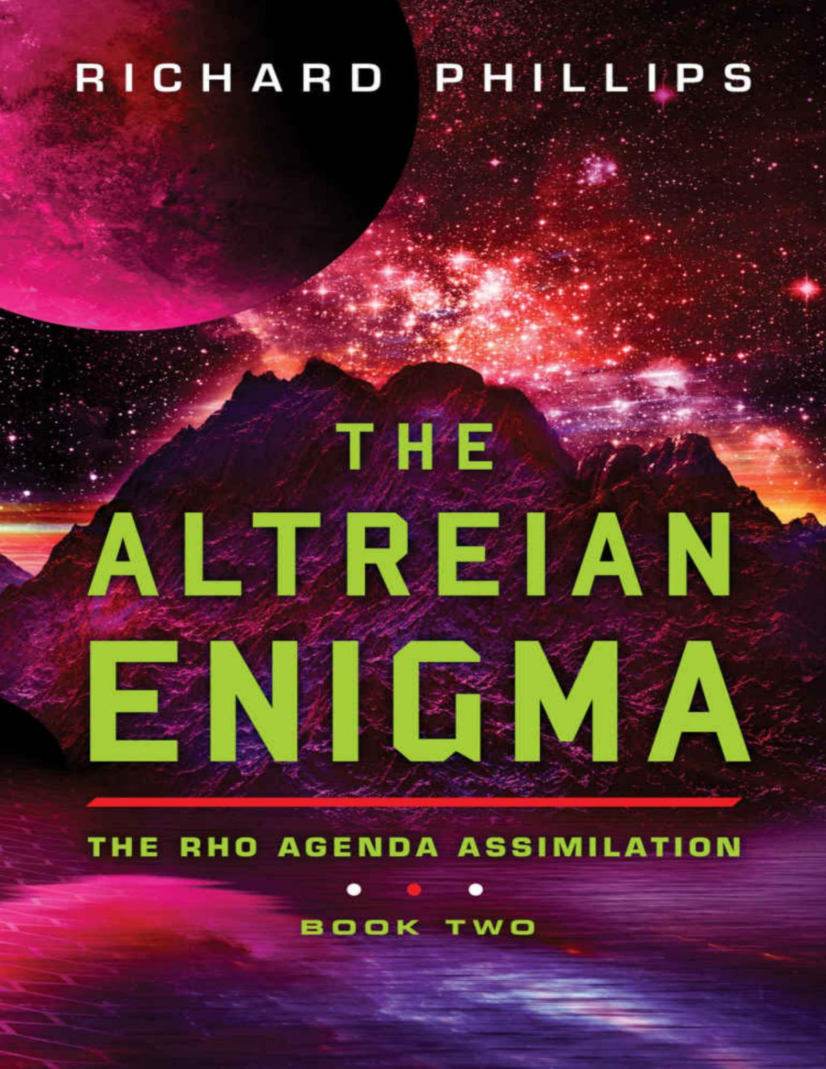 The Altreian Enigma Rho Agenda Assimilation Book 2 Richard Phillips