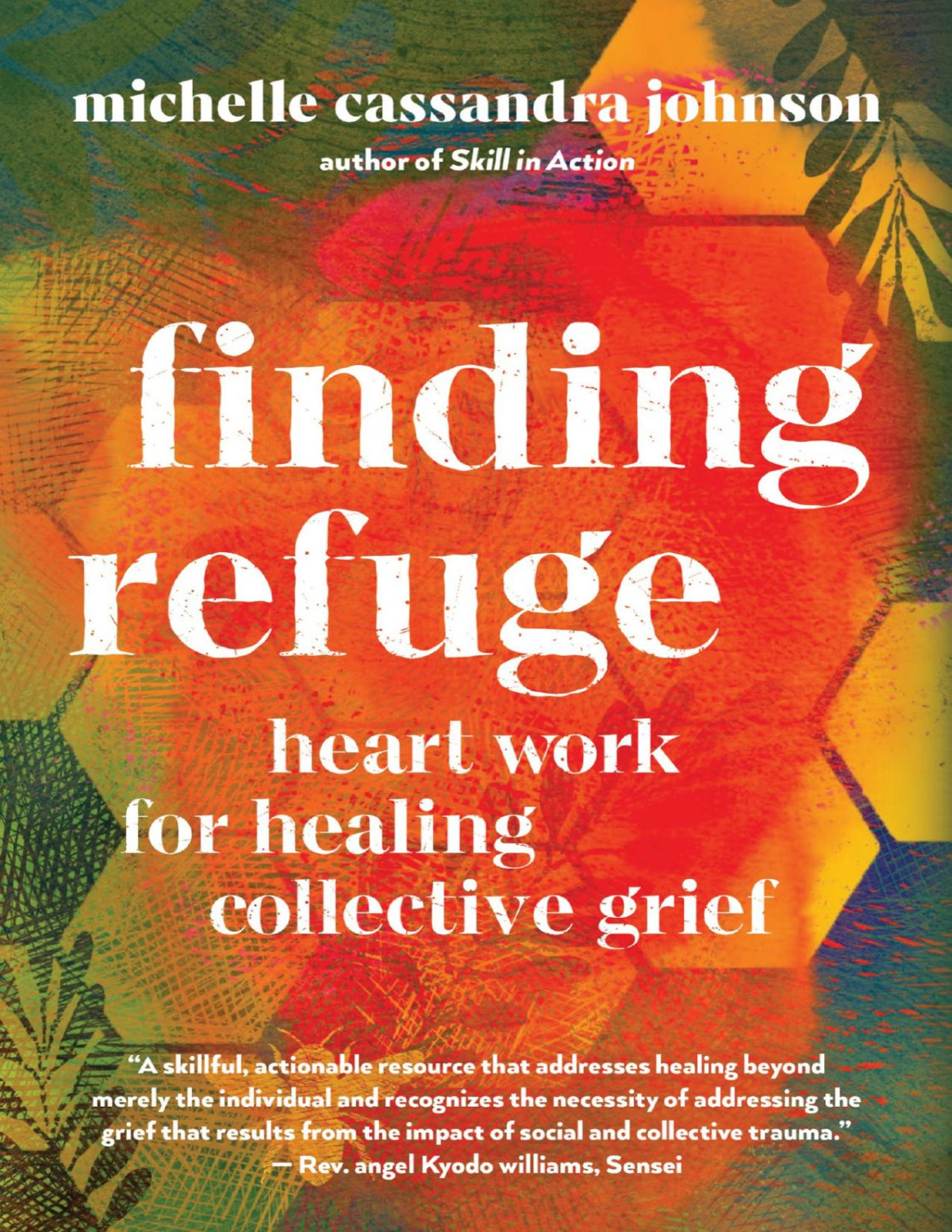 Finding Refuge Michelle Cassandra Johnson