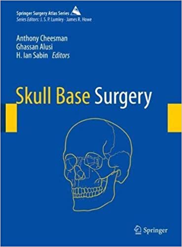 Skull Base Surgery 1st Ed 2022 Anthony Cheesman Ghassan Alusi