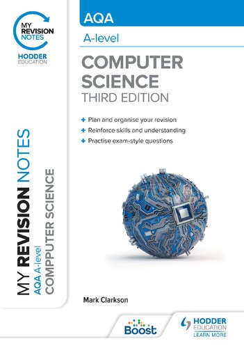 My Revision Notes Aqa Alevel Computer Science 3rd Edition 3rd Edition Mark Clarkson
