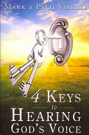 4 Keys To Hearing Gods Voice 53846th Mark Virkler Patti Virkler