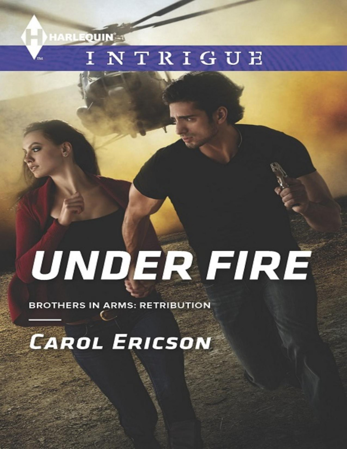Under Fire Carol Ericson