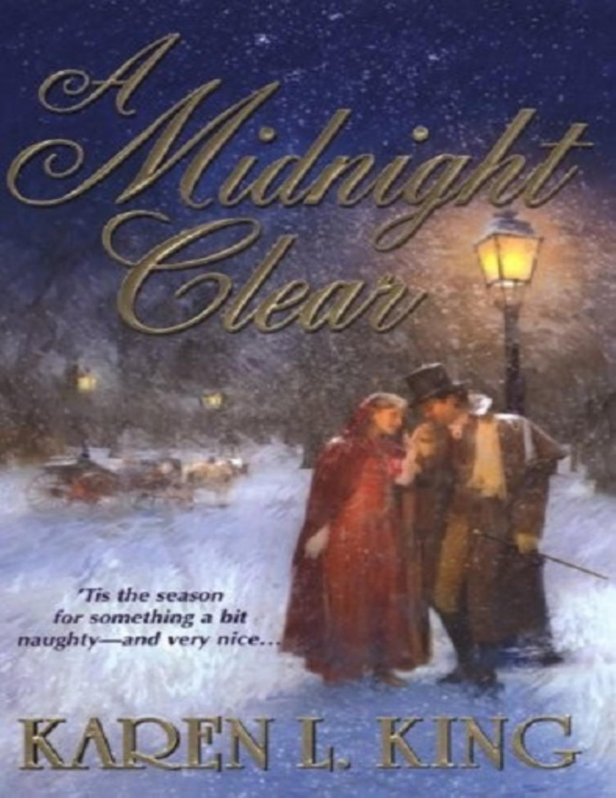A Midnight Clear Karen L King