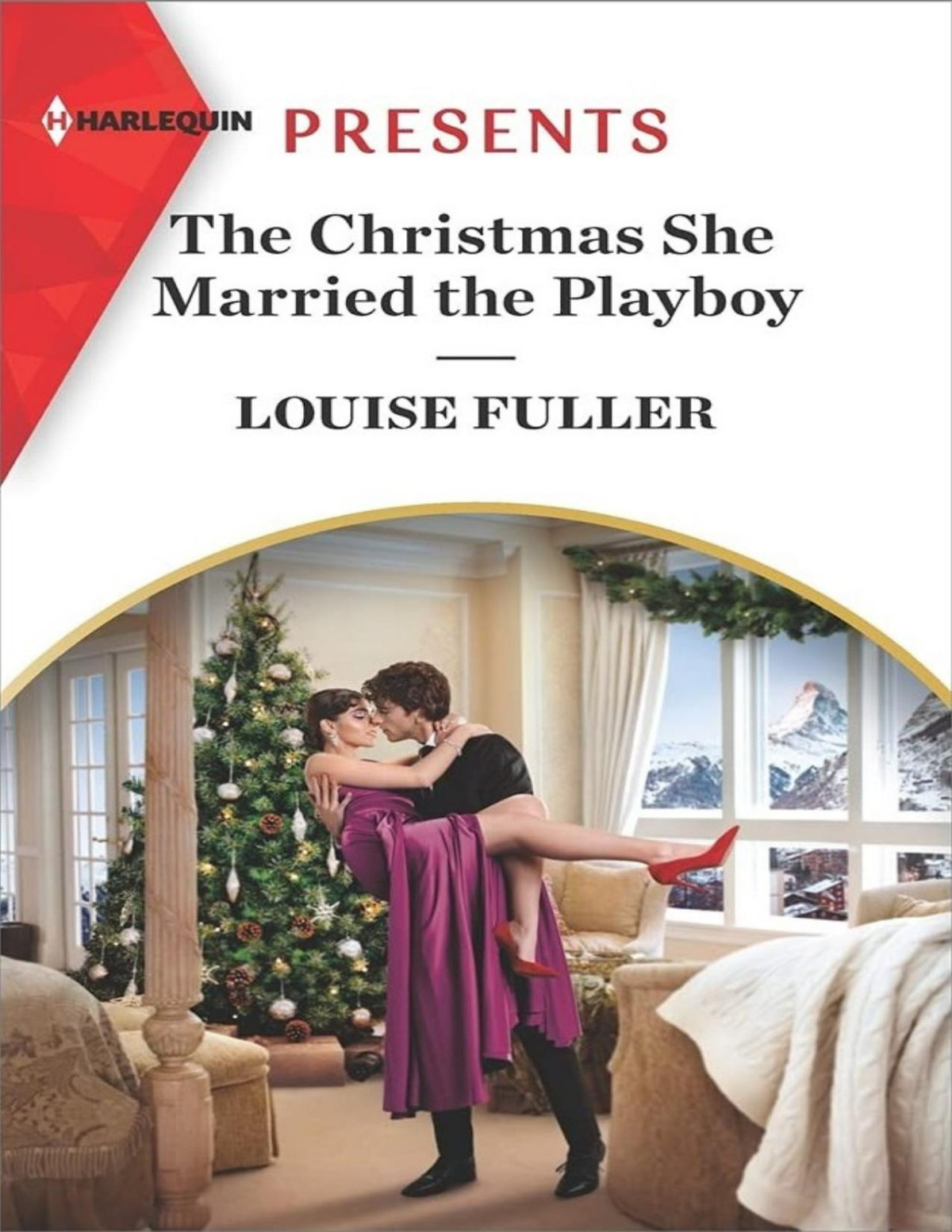 The Christmas She Married The Playboy Louise Fuller