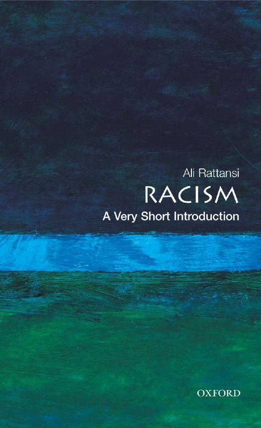 Racism A Very Short Introduction Ali Rattansi