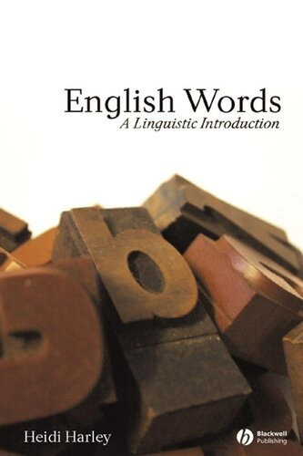 English Words A Linguistic Introduction 1st Edition Heidi Harley