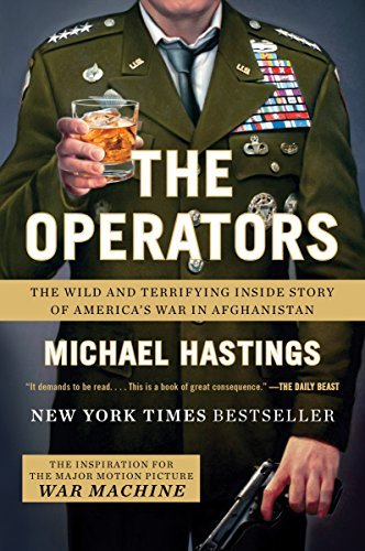The Operators The Wild And Terrifying Inside Story Of Americas War In Afghanistan 1st Edition Hastings