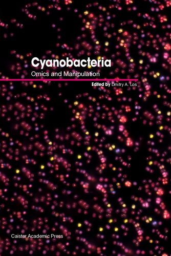 Cyanobacteria Omics And Manipulation Dmitry A Los Editor