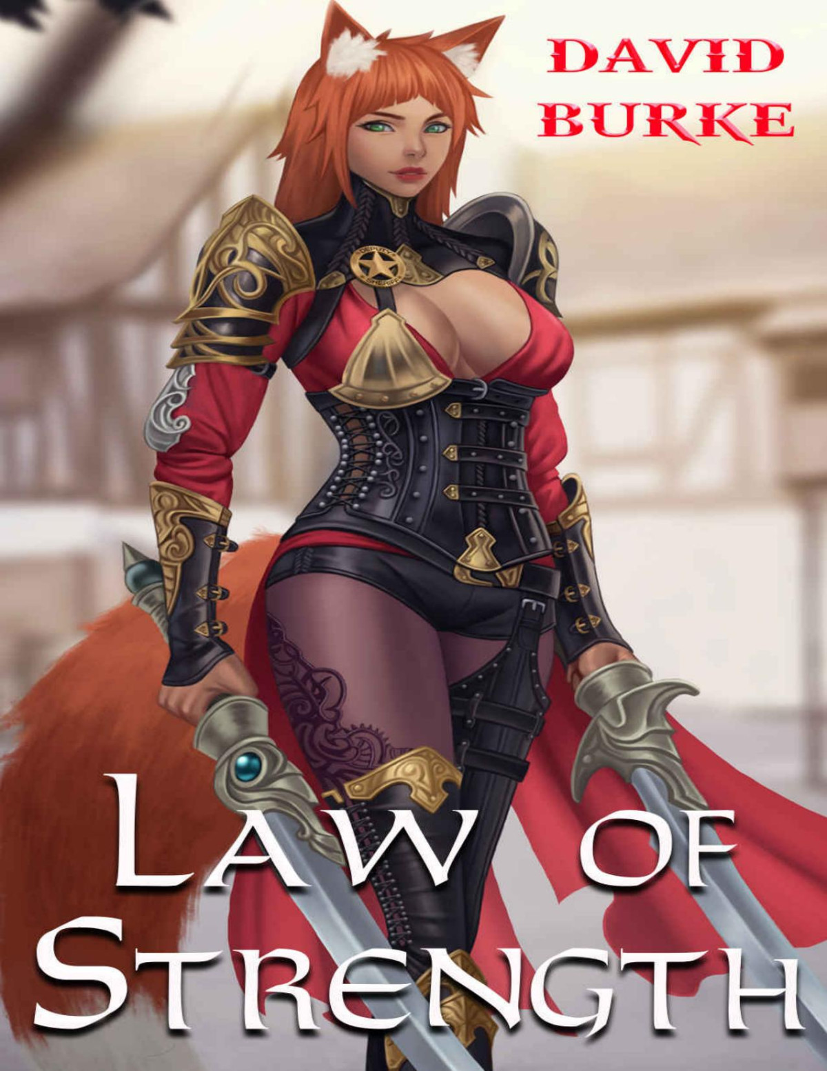 Law Of Strength A Litrpg Portal Adventure Four Laws Book 1 1st Edition David Burke