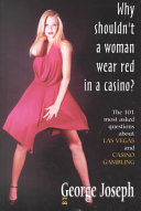 The 101 Most Asked Questions About Las Vegas And Casino Gambling 3rd George Joseph