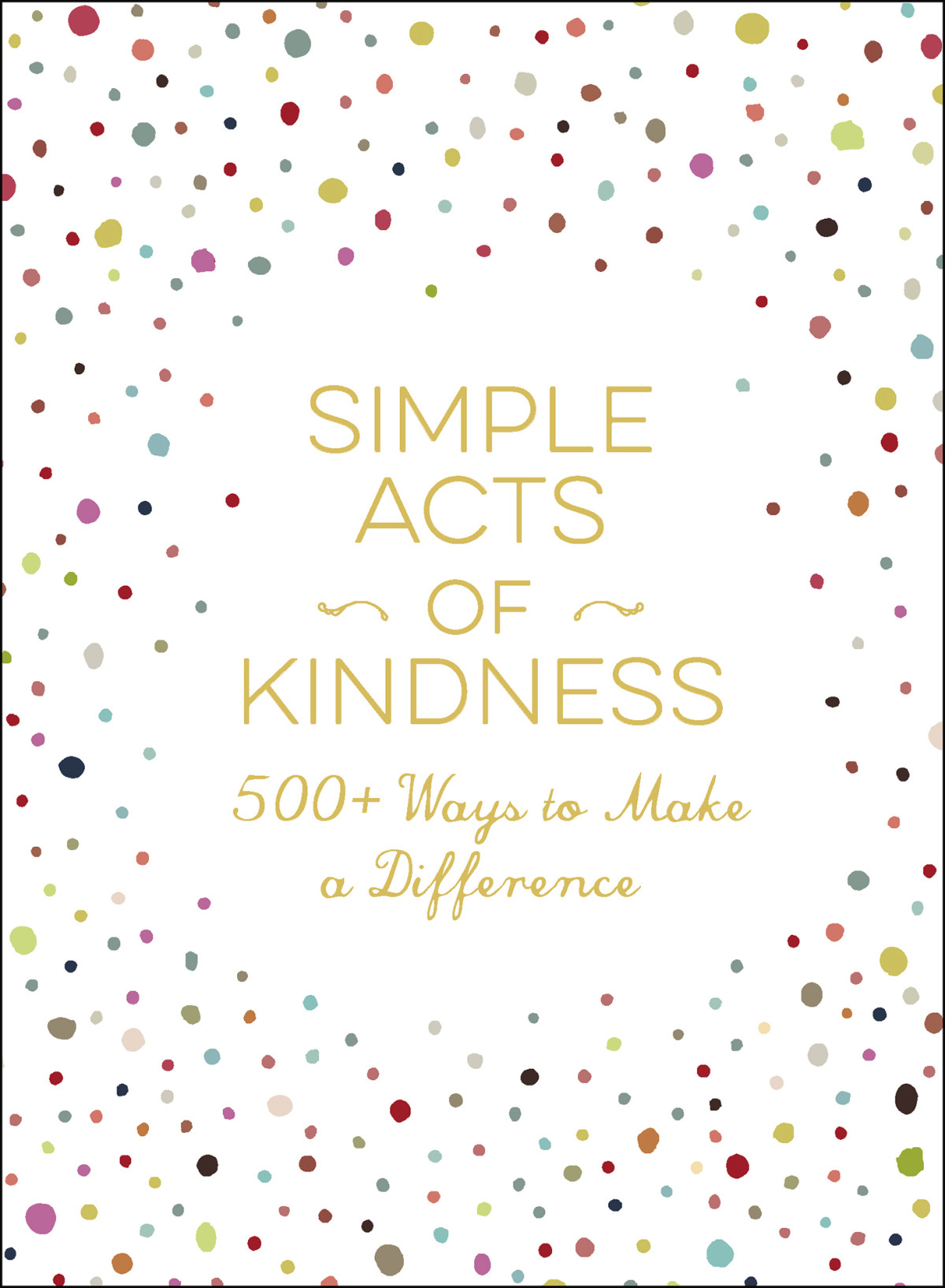 Simple Acts Of Kindness Adams Media
