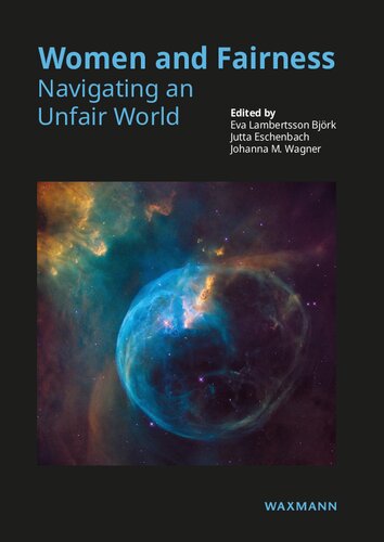 Women And Fairness Navigating An Unfair World Eva Lambertsson Bjrk Jutta Eschenbach Johanna M Wagner
