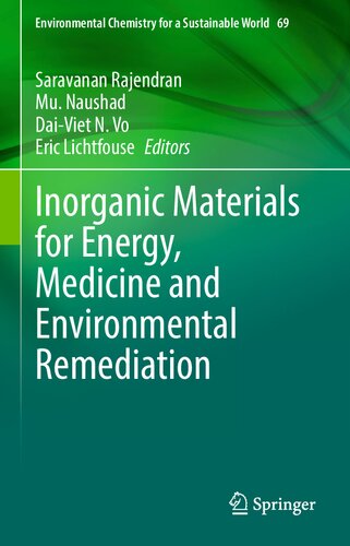 Inorganic Materials For Energy Medicine And Environmental Remediation 1st Edition Saravanan Rajendran