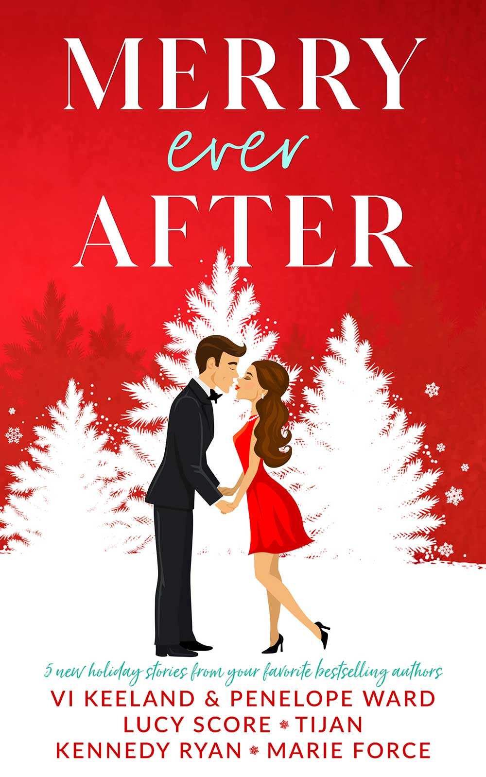 Merry Ever After Vi Keeland Penelope Ward Lucy Score Tijan