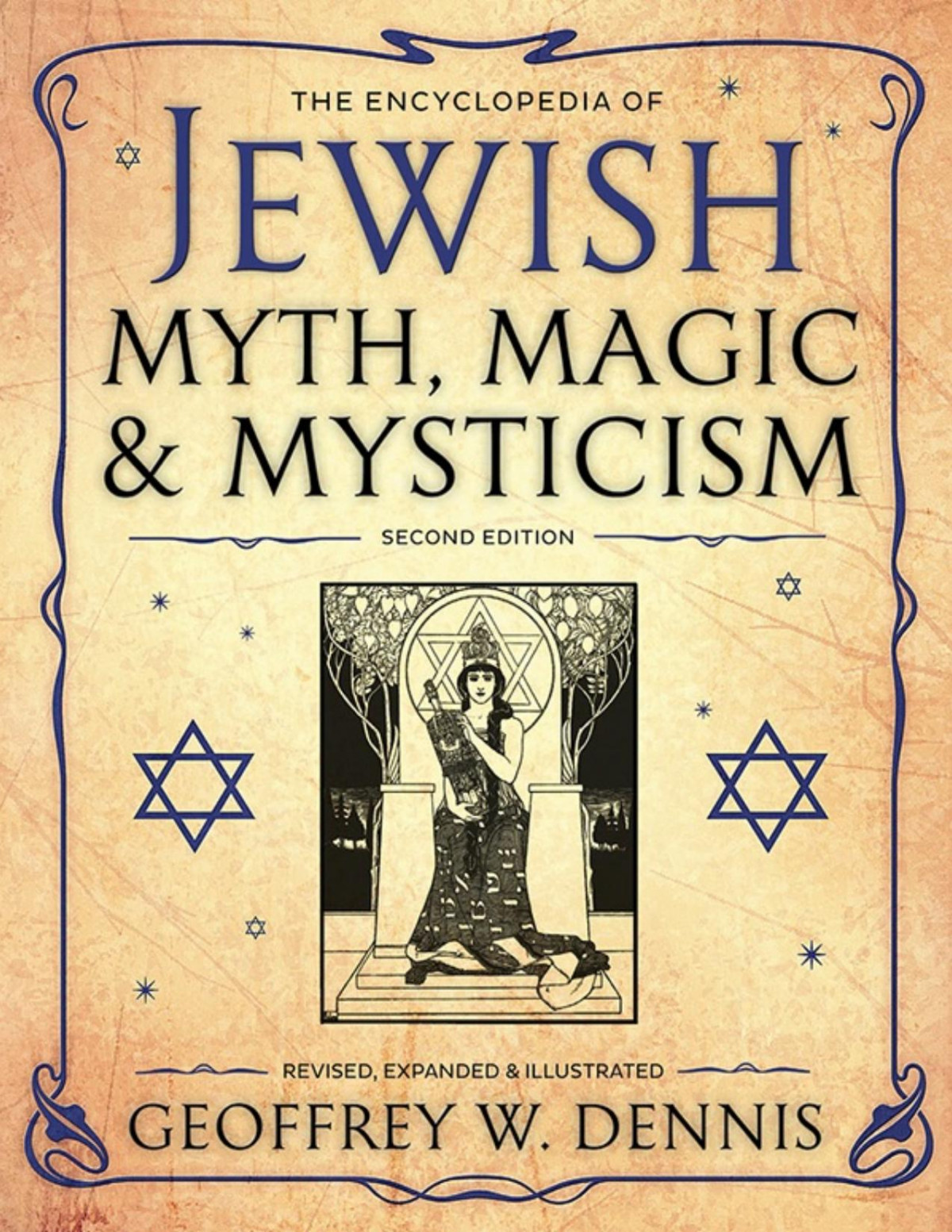 The Encyclopedia Of Jewish Myth Magic Mysticism Dennis Geoffrey W