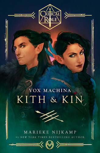 Critical Role Vox Machina Kith Kin Marieke Nijkamp Critical Role