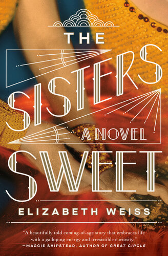 The Sisters Sweet Elizabeth Weiss