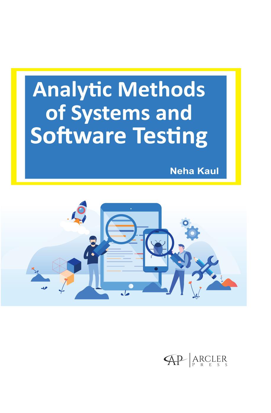 Analytic Methods Of Systems And Software Testing Kaul Neha